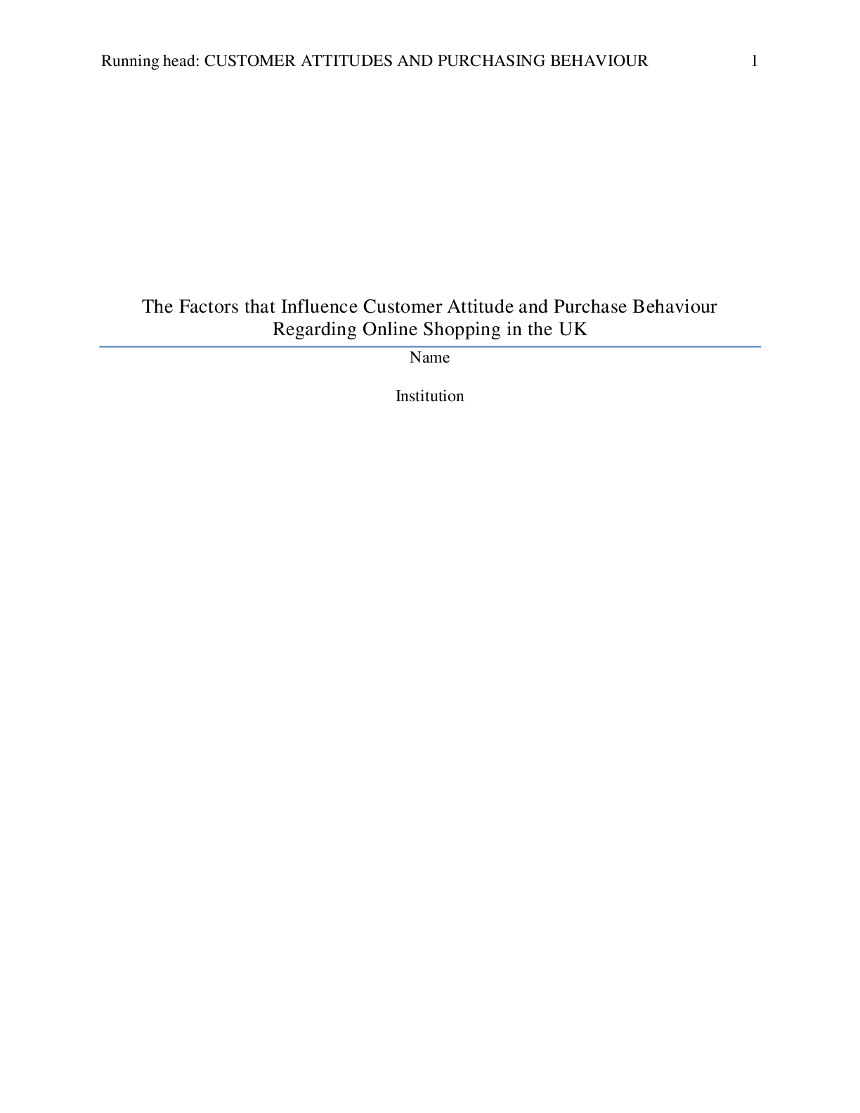 Preview image for The Factors that Influence Customer Attitude and Purchase Behaviour Regarding Online Shopping in the UK